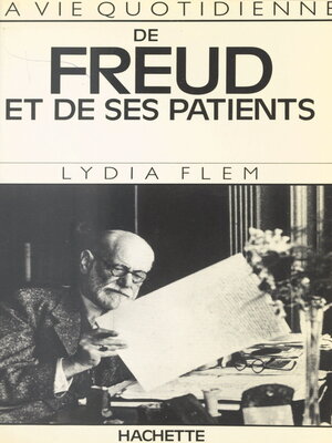 cover image of La vie quotidienne de Freud et de ses patients